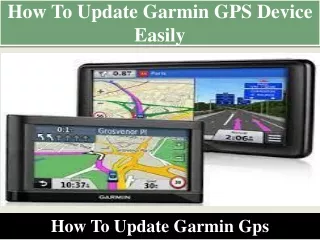 How To Update Garmin GPS Device Easily