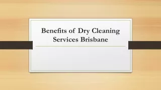 Benefits of Dry Cleaning Services Brisbane