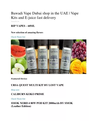 bawadi vape dubai shop in the uae vape kits
