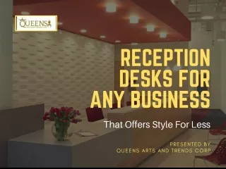 reception desks for any business