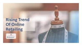 Rising Trend Of Online Retailing