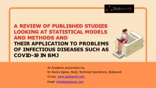 A Review of Published Studies Looking At Statistical Models And Methods And Their Application To Problems Of Infectious