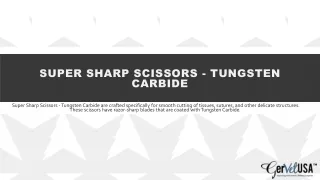 Super Sharp Scissors - Tungsten Carbide