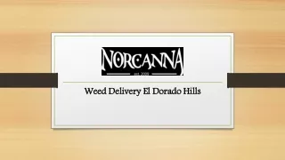 Weed Delivery El Dorado Hills