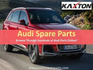 Audi Car Spare Parts Online- Kaxton