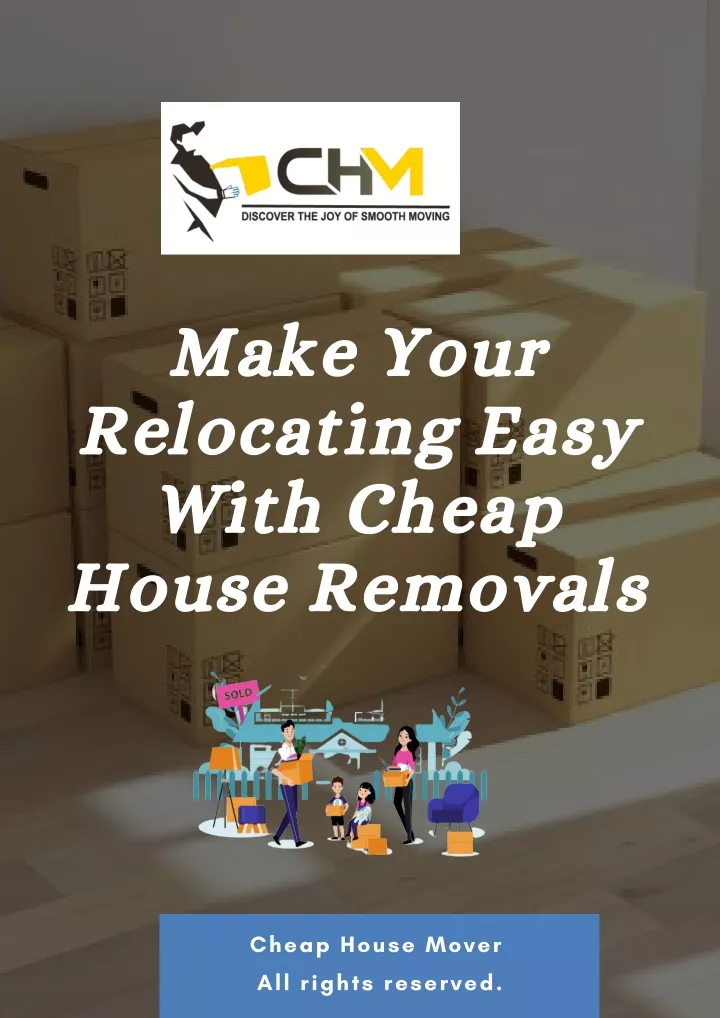 make your relocating easy with cheap house