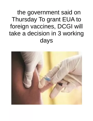 The Government Said on Thursday to Grant EUA to Foreign Vaccines, DCGI Will Take a Decision in 3 Working Days
