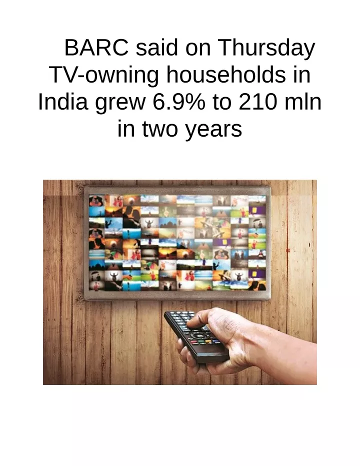 barc said on thursday tv owning households