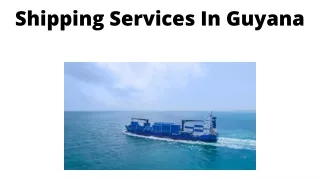 shipping services in guyana