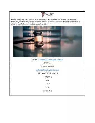 Montgomery TX Bankruptcy Lawyer | Thestallingslawfirm.com