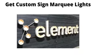 get custom sign marquee lights