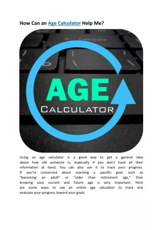 how can an age calculator help me