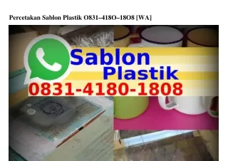 Percetakan Sablon Plastik O8౩I-ㄐI8O-I8O8(whatsApp)