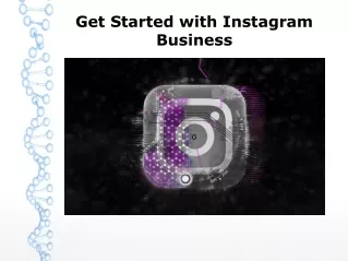 Get Started with Instagram Business