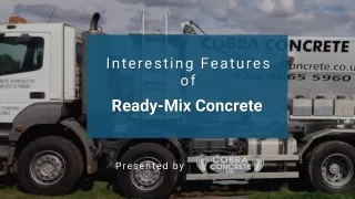 Interesting Features of Ready-Mix Concrete
