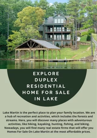 Explore Duplex Residential Home For Sale in lake Martin