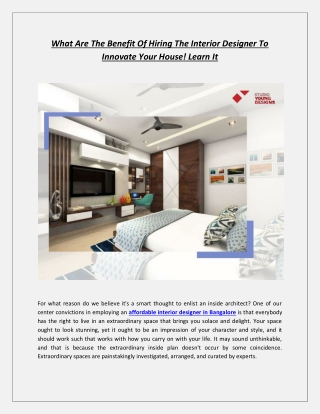 What Are The Benefit Of Hiring The Interior Designer To Innovate Your House! Learn It