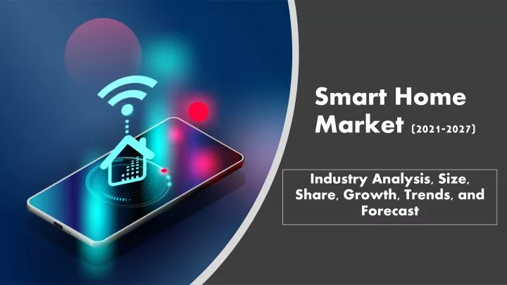 smart home market 2021 2027