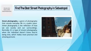 Find The Best Street Photography in Sebastopol