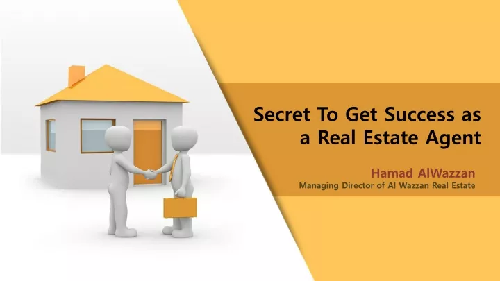 secret to get success as a real estate agent