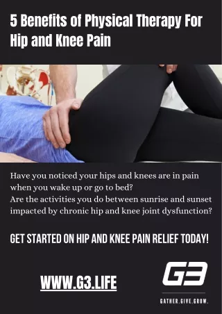 5 Benefits of Physical Therapy For Hip and Knee Pain
