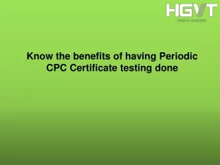 know the benefits of having periodic