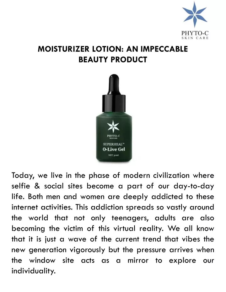 moisturizer lotion an impeccable beauty product