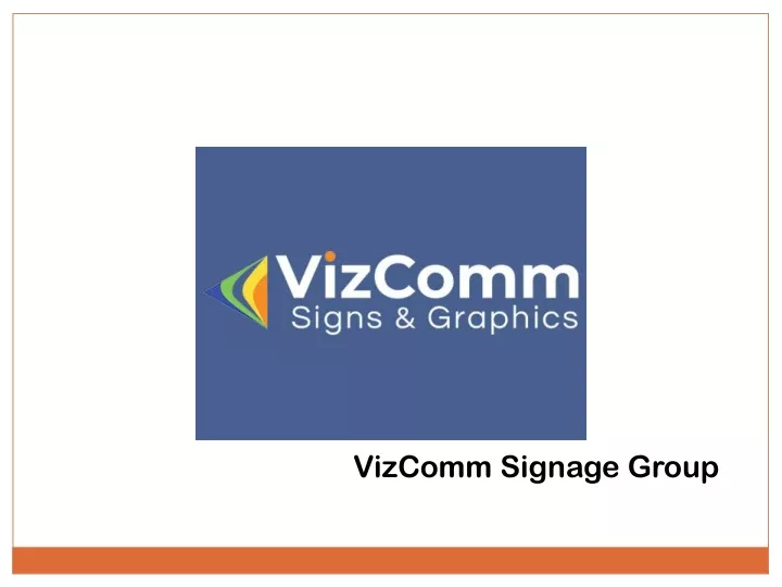 vizcomm signage group