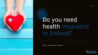 Do you need health insurance in Ireland?
