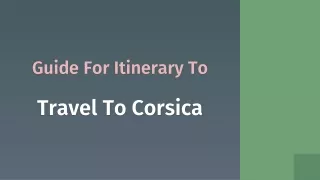 guide for itinerary to travel to corsica