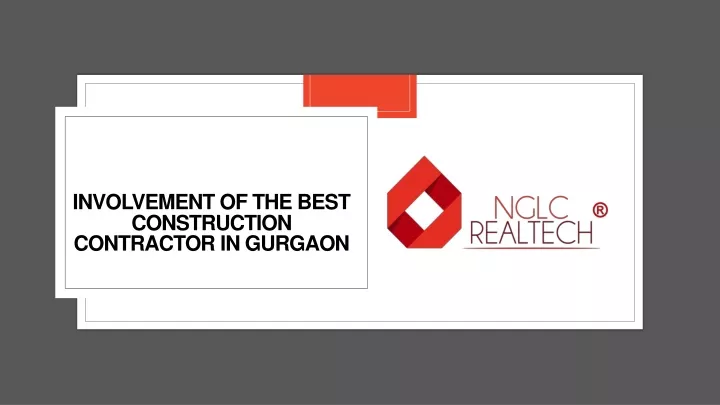 involvement of the best construction contractor in gurgaon