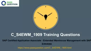 c s4ewm 1909 training questions
