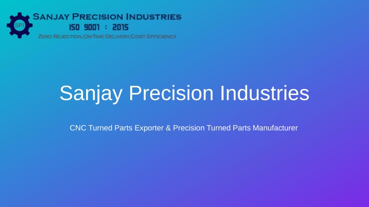 sanjay precision industries