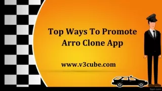 top ways to promote arro clone app