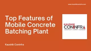 Top Features of Mobile Concrete Batching Plant