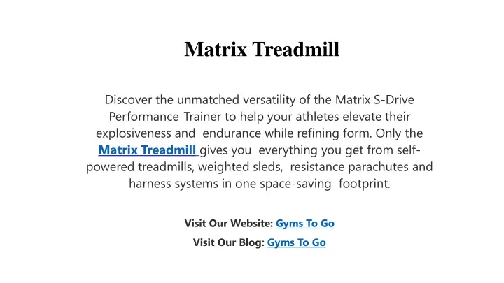 matrix treadmill discover the unmatched