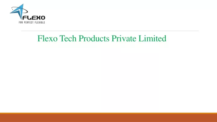 flexo tech products private limited