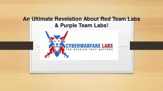 an ultimate revelation about red team labs purple