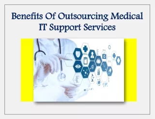 PDF: Benefits Of Outsourcing Medical IT Support Services