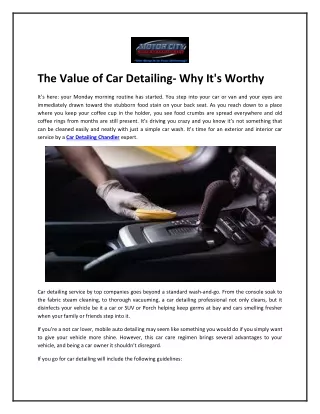 The Value of Car Detailing- WhyIt's Worthy