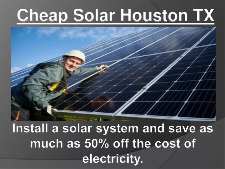 cheap solar houston tx