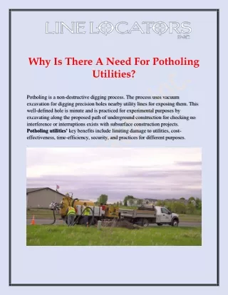 why is there a need for potholing utilities