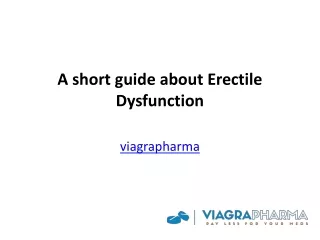 A short guide about Erectile Dysfunction