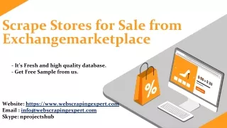 scrape stores for sale from exchangemarketplace