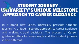 Student Journey – Univariety’s Unique Milestone Approach To Career Guidance