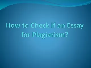 how to check if an essay for plagiarism
