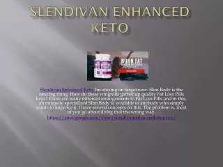 slendivan enhanced keto i m staying on target