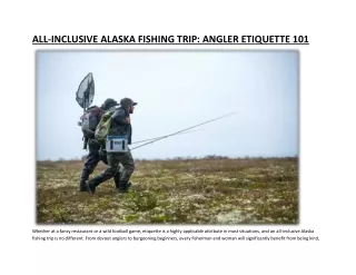 ALL-INCLUSIVE ALASKA FISHING TRIP ANGLER ETIQUETTE 101