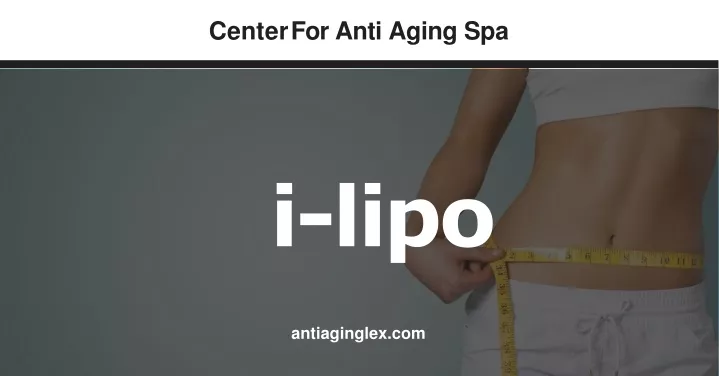 center for anti aging spa