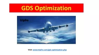 GDS Optimization | Global Distribution System | GDS System